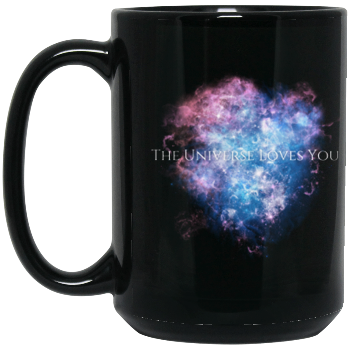 The Universe Loves You BM15OZ 15oz Black Mug